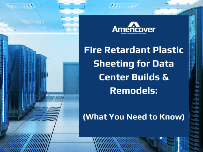What you need to know about Fire Retardant Plastic Sheeting for Data Centers